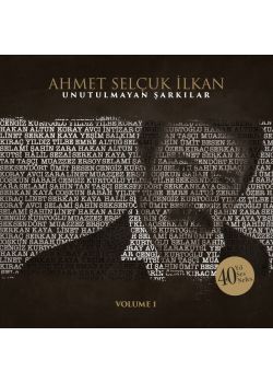 Unutulmayan Şarkılar  Ahmet Selçuk İlkan  (2 CD Birarada)