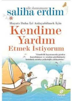 Kendime Yardım Etmek İstiyorum