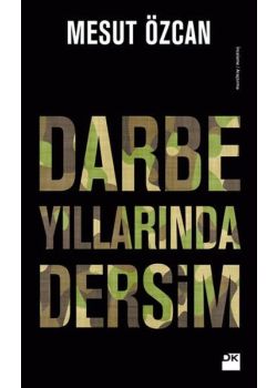 Darbe Yıllarında Dersim