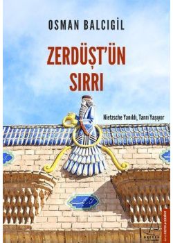 Zerdüşt’ün Sırrı