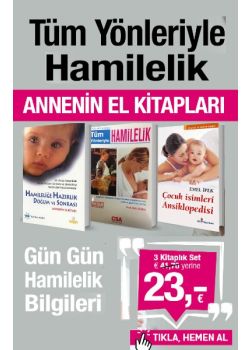 Tüm Yönleriyle Hamilelik  Annenin El Kitapları  (3 Kitap Birarada)