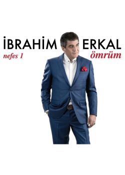 Ömrüm - Nefes 1  İbrahim Erkal 