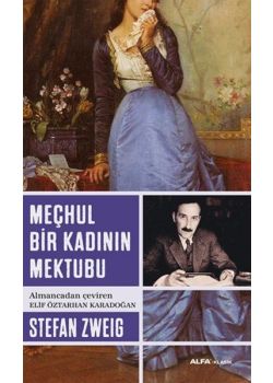 Meçhul Bir Kadının Mektubu