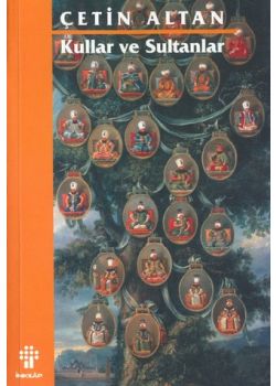 Kullar ve Sultanlar