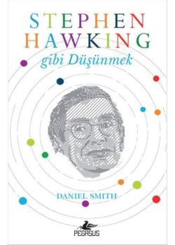 Stephen Hawking Gibi Düşünmek