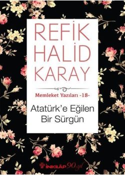 Atatürk'e Eğilen Bir Sürgün