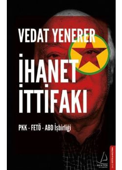 İhanetin İttifakı