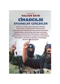 Cihadcılık - Efsaneler Gerçekler