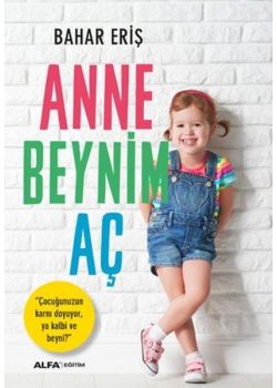 Anne Beynim Aç