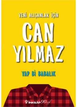 Yeni Alışanlar İçin Can Yılmaz 