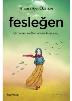 Fesleğen  Hikmet Anıl Öztekin'in Son Kitabı