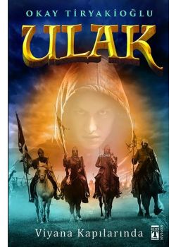 Ulak - Viyana Kapılarında