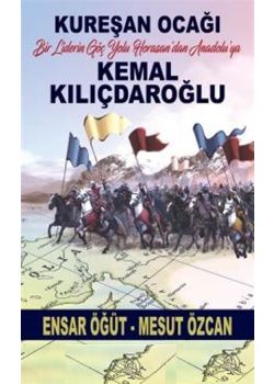 Kemal Kılıçdaroğlu - Kureşan Ocağı