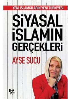 Siyasal İslamin Gerçekleri