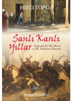 Şanlı Kanlı Yıllar