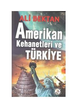 Amerikan Kehanetleri ve Türkiye