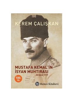 Mustafa Kemal’in İsyan Muhtırası