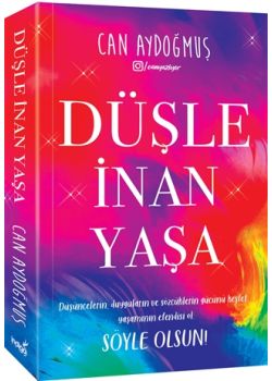 Düşle İnan Yaşa