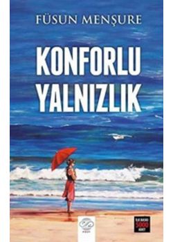 Konforlu Yalnızlık