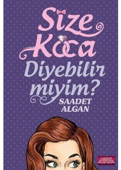 Size Koca Diyebilir Miyim