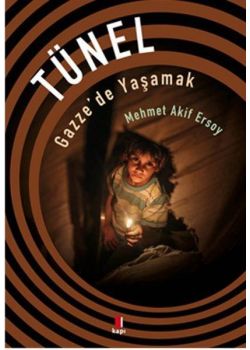 Tünel - Gazze'de Yaşamak