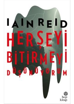 Her Şeyi Bitirmeyi Düşünüyorum