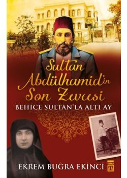 Sultan Abdülhamid'in  Son Zevcesi