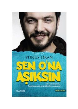 Sen O'na Aşıksın