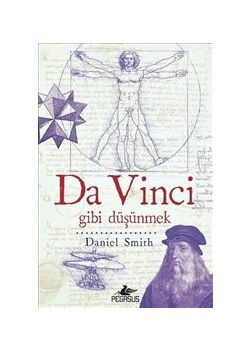 Da Vinci Gibi Düşünmek