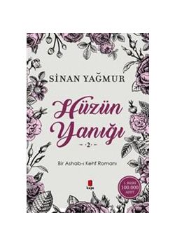 Hüzün Yanığı 2   Bir Ashab ı Kehf Romanı