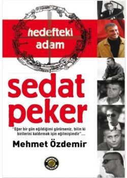 Sedat Peker Hedefteki Adam