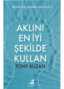 Aklını En İyi Şekilde Kullan