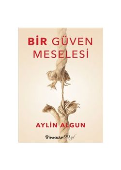 Bir Güven Meselesi