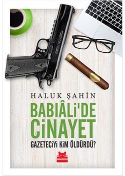 Babıali’de Cinayet