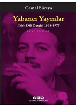Yabancı Yayınlar - Türk Dili Dergisi 1968-1975-Bütün Yapıtları 