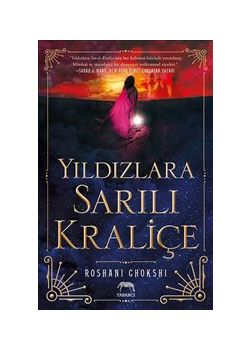 Yıldızlara Sarılı Kraliçe