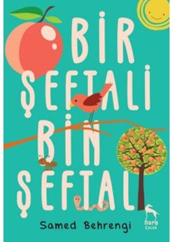 Bir Şeftali Bin Şeftali