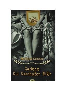 Sadece Kız Kardeşler Bilir