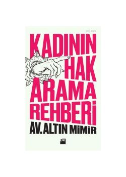 Kadının Hak Arama Rehberi