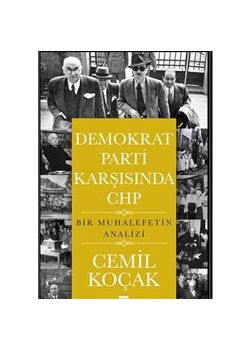 Demokrat Parti Karşısında CHP