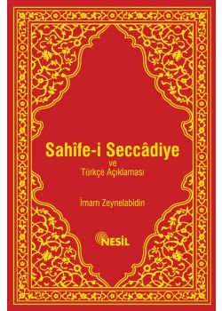 Sahife-i Seccadiye Ve Türkçe Açıklaması