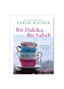 Bir Sabah, Bir Dakika