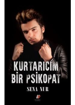 Kurtarıcım Bir Psikopat