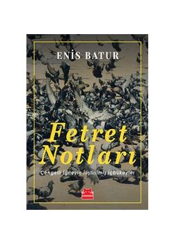 Fetret Notları