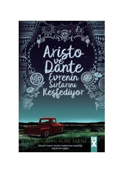 Aristo ve Dante  Evrenin Sırlarını Keşfediyor