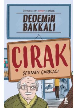 Dedemin Bakkalı - Çırak