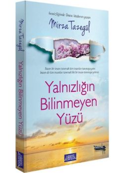 Yalnızlığın Bilinmeyen Yüzü