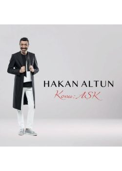 Konu : Aşk Hakan Altun