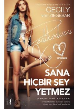 Sana Hiçbir Şey Yetmez - Dedikoducu Kız Üçüzler 