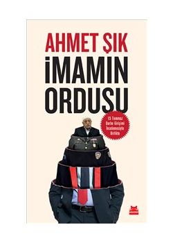 İmamın Ordusu  15 Temmuz Darbe Girişimi İncelemesiyle Birlikte